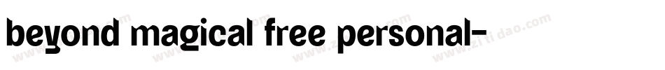 beyond magical free personal字体转换